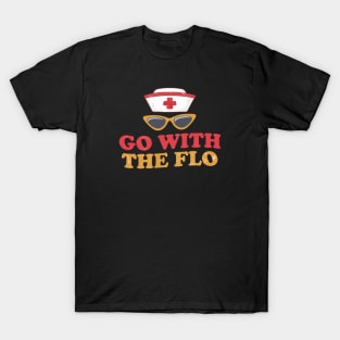 Nurse Practitioner Go With The Flo Florence Nightingale T-Shirt